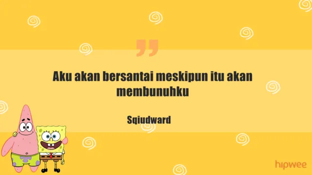 14 Kutipan Kocak dari Serial Kartun Spongebob yang Sangat
