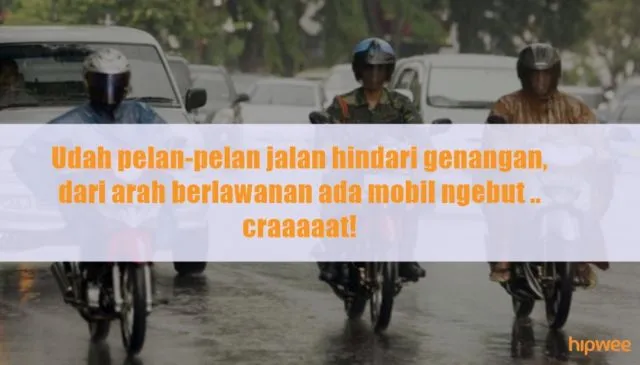 11 Hal yang Ada di Pikiran Pengendara Motor Saat Turun Hujan. Keselnya Sampe Bikin Basah Kuyup~ 15