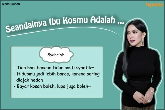Seandainya 10+ Seleb ini Jadi Ibu Kosanmu, Mungkin Hal-Hal Lucu Begini yang Akan Terjadi. Seru nih~ 15