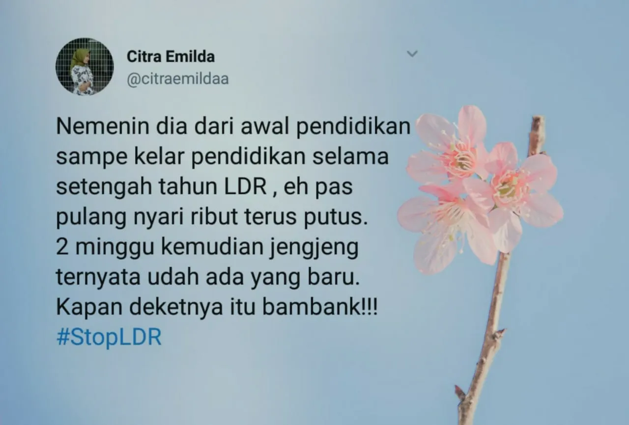 16 Pejuang LDR Luapkan Kekesalan Soal Cinta Jarak Jauh. Tagar #StopLDR Jadi Puncak Kemuakannya 31
