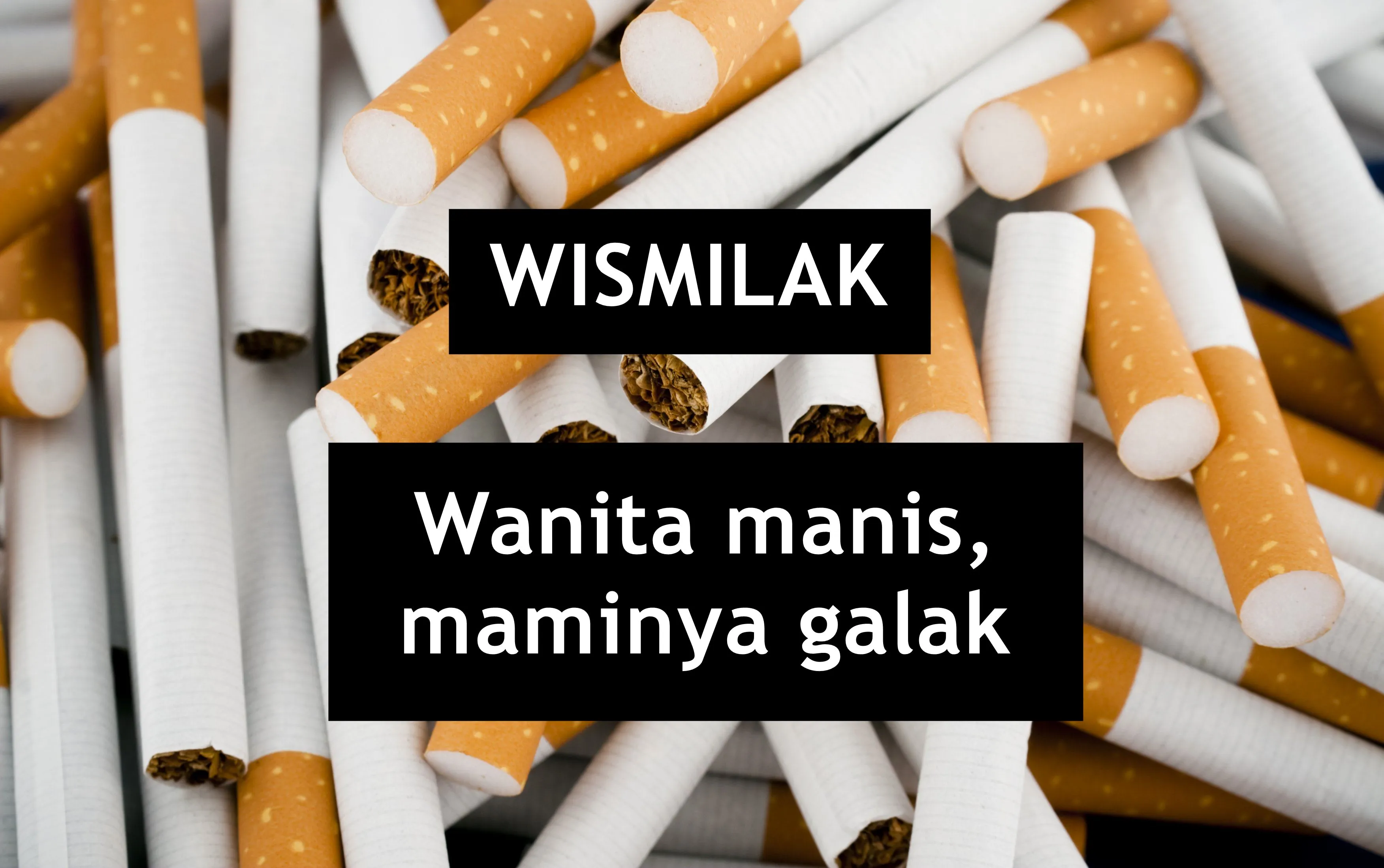 10 Kepanjangan Merek Rokok yang Jadi Guyonan di Tongkrongan Bapak-Bapak. Begini Aja Udah Ngakak lo! 11