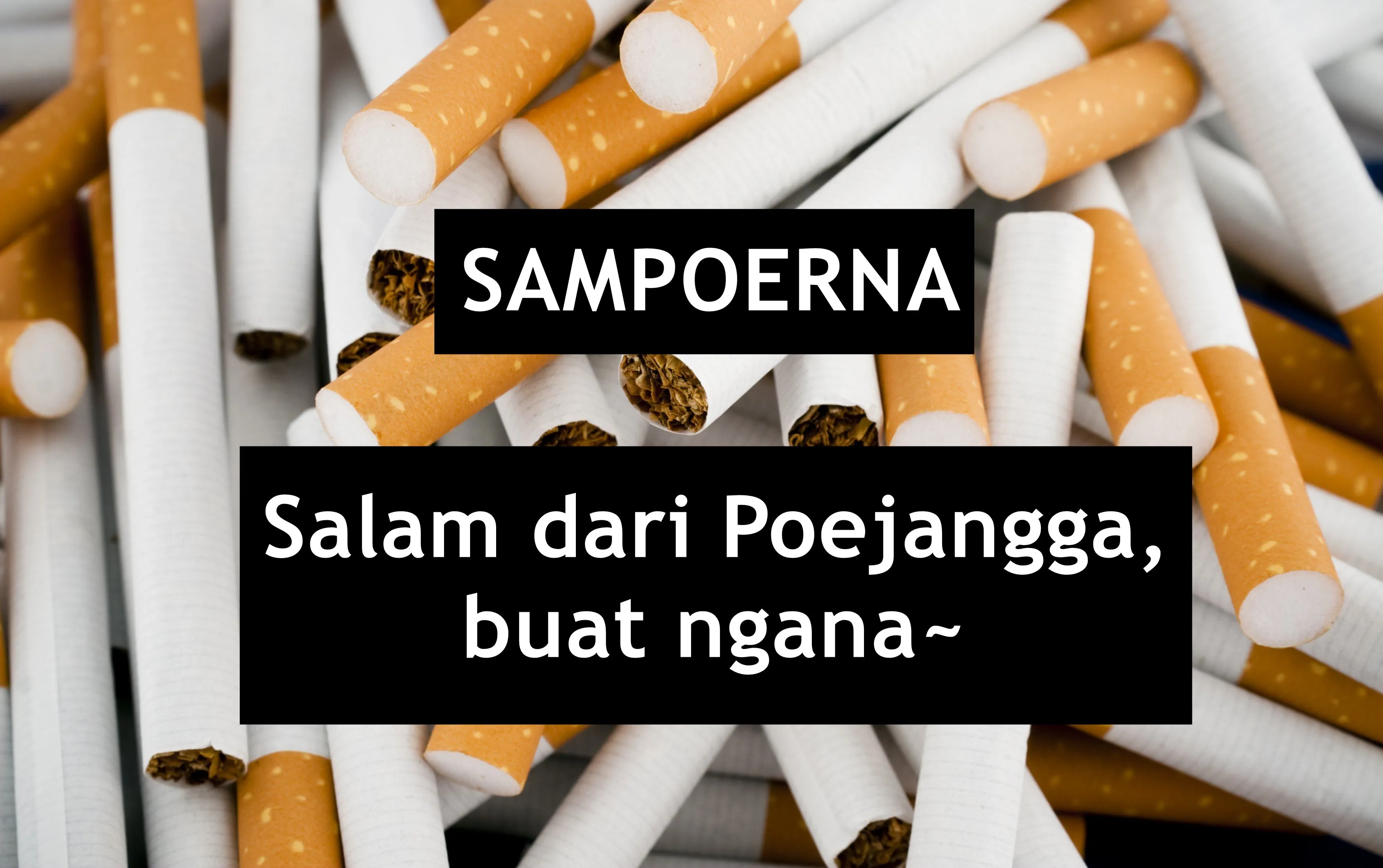 10 Kepanjangan Merek Rokok yang Jadi Guyonan di Tongkrongan Bapak-Bapak. Begini Aja Udah Ngakak lo! 14