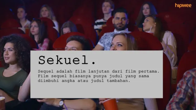 Kamus Film 1.0: Memahami Film, Mulai dari Istilah-Istilah yang Sering Dipakai Anak Tongkrongan 19