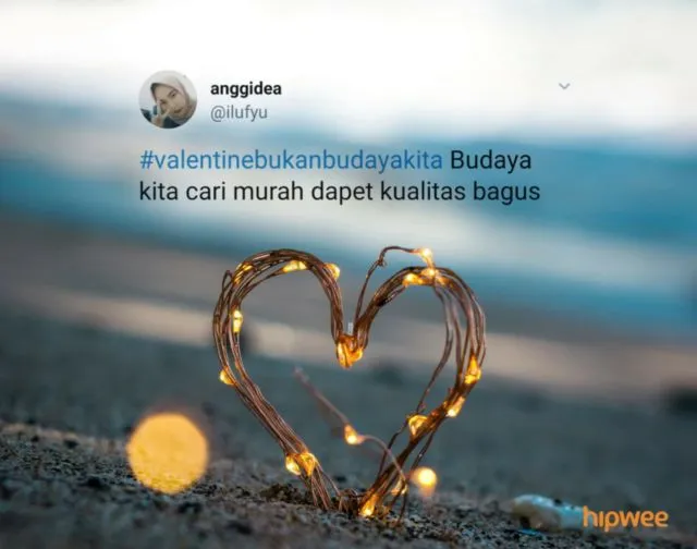 Meski #ValentineBukanBudayaKita, Tapi 14 Hal ini Adalah Budaya Kita yang Nggak Bisa Didebat Lagi~ 17