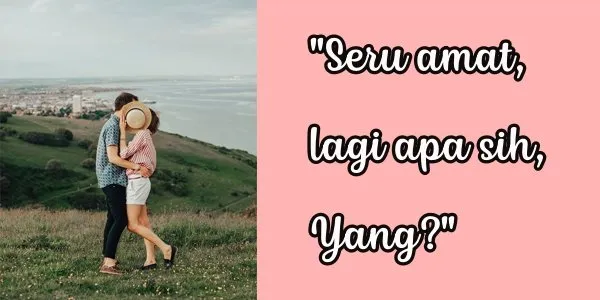 6 Makna 'Rahasia' di Balik Kalimat yang Diucapkan Para Istri. Maunya Blak-blakan sih Tapi Malu 9