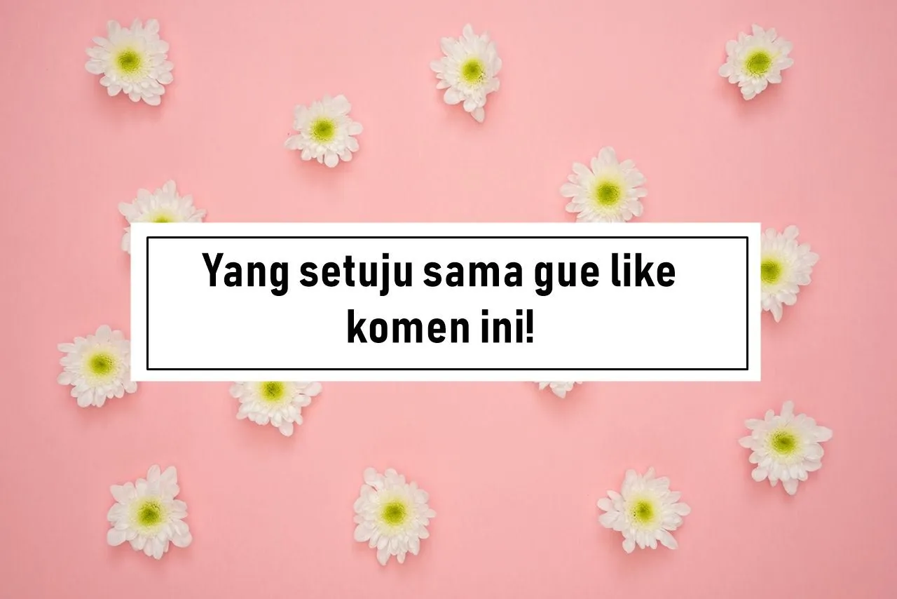 Kamus Medsos 3.0. Begini Maksud dari Istilah Aneh yang Biasa Dipakai Warganet di Kolom Komentar 10