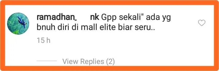Komentar Kejam Warganet Tanggapi Kabar Bunuh Diri di PIM. Ini Bukti Bahwa Jempol Juga Butuh Sekolah! 12