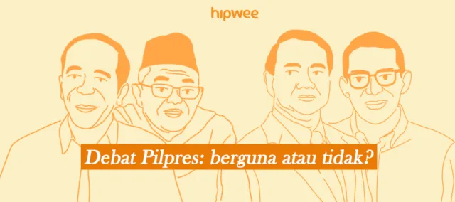 Debat Ketiga Telah Usai, Tinggal 2 Debat Lagi. Tapi Sebenarnya Guna Nggak Sih Debat Semacam Ini? 9