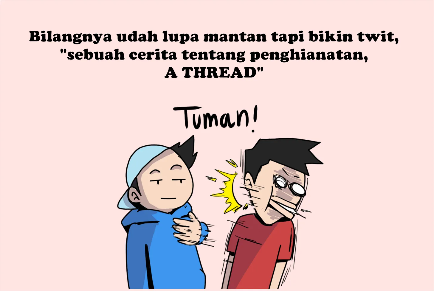 10 Meme #Tuman yang Bikin Ngakak Sekaligus Jadi Bahan Introspeksi Diri Sendiri atas Kelakuan Buruk 16