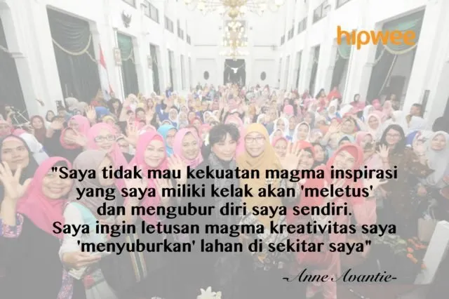 11+ Kutipan yang 'Jleb' dari Anne Avantie, Bahwa Keterbatasan Bukan Hambatan untuk Maju 24