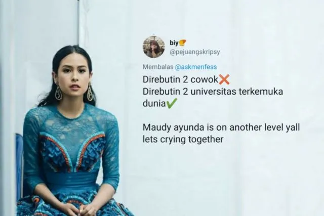 Maudy Ayunda Diperebutkan 2 Universitas Ternama Dunia, Begini 15 Curhatan Iri Warganet. Lah, Kocak~ 29