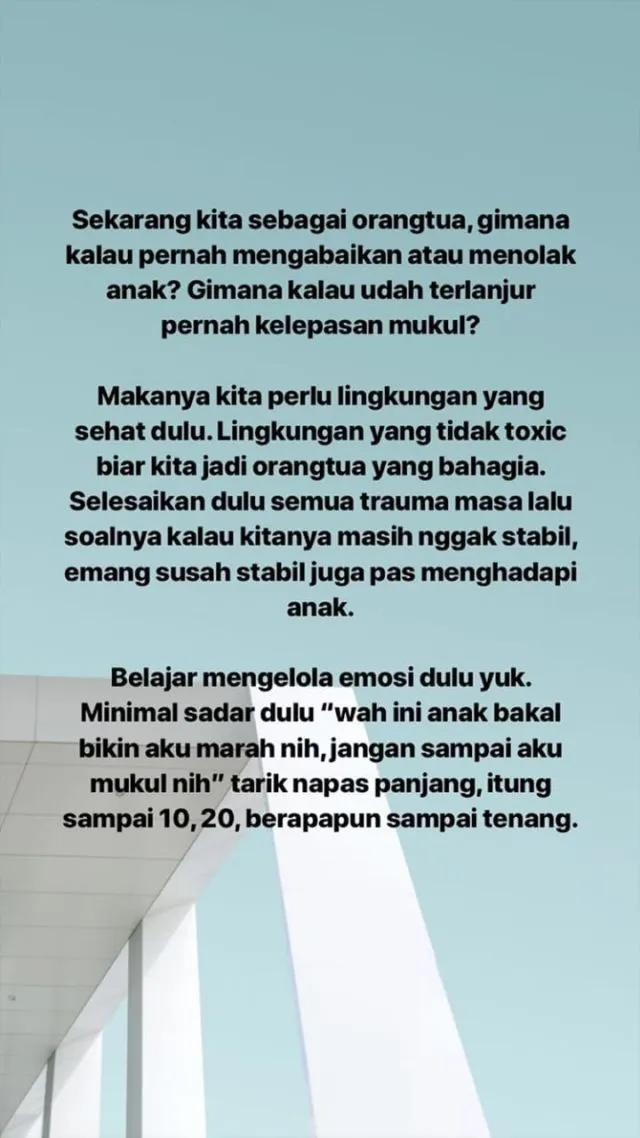 Mengenal Toxic Parent Melalui Blogger @annisast. Di-Bully Orang Tua Sendiri, Kebayang Nggak Sedihnya? 25