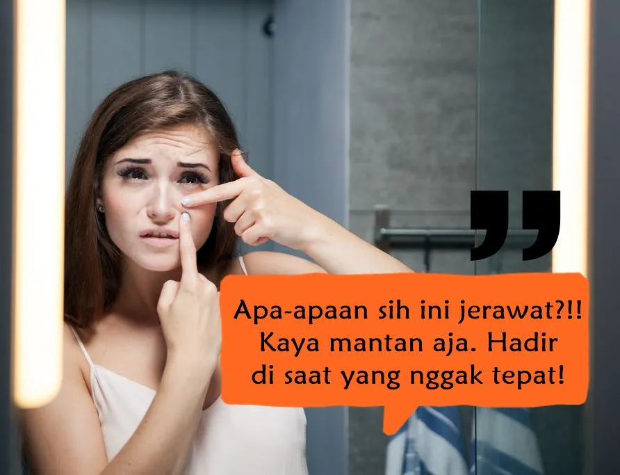9 Sambatan Kocak para Cewek yang Tahu Wajahnya Muncul Jerawat. Sampe Panik, Seolah Besok Kiamat! :D 15