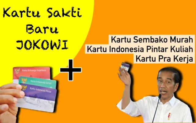 Yuk Kenali 3 'Kartu Sakti' Baru Jokowi! Termasuk Kartu Prakerja yang Timbulkan Pro-Kontra Hebat 5