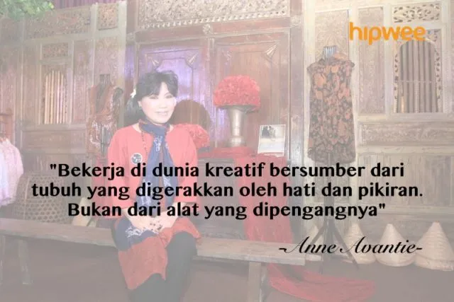 11+ Kutipan yang 'Jleb' dari Anne Avantie, Bahwa Keterbatasan Bukan Hambatan untuk Maju 15