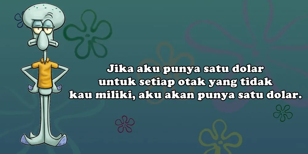 15 Kata-Kata ala Squidward Tentacles Full Makna 25