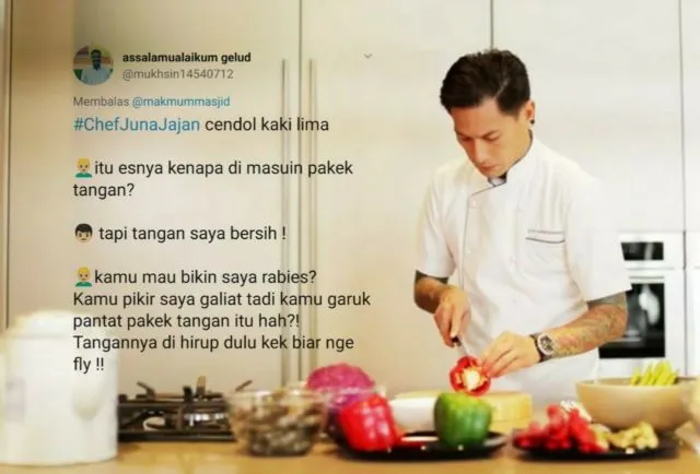 13 Imajinasi Liar Warganet Bayangkan #ChefJunaJajan di Pinggir Jalan. Apa Aja Dibercandain nih 15