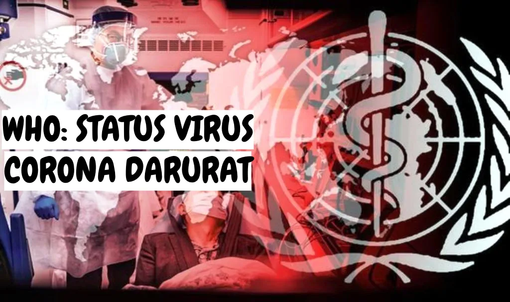 WHO Akhirnya Tetapnya ‘Status Darurat’ Virus Corona. Ini 5 Wabah Lain yang Dilabeli Status Serupa