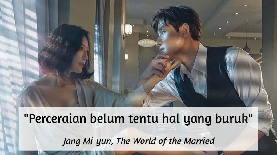 Akhirnya Tamat, ini 11 Quotes Menohok dari Drama Korea The World of the Married. Mana Favoritmu? 19