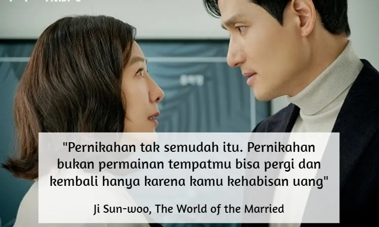 Akhirnya Tamat, ini 11 Quotes Menohok dari Drama Korea The World of the Married. Mana Favoritmu? 13