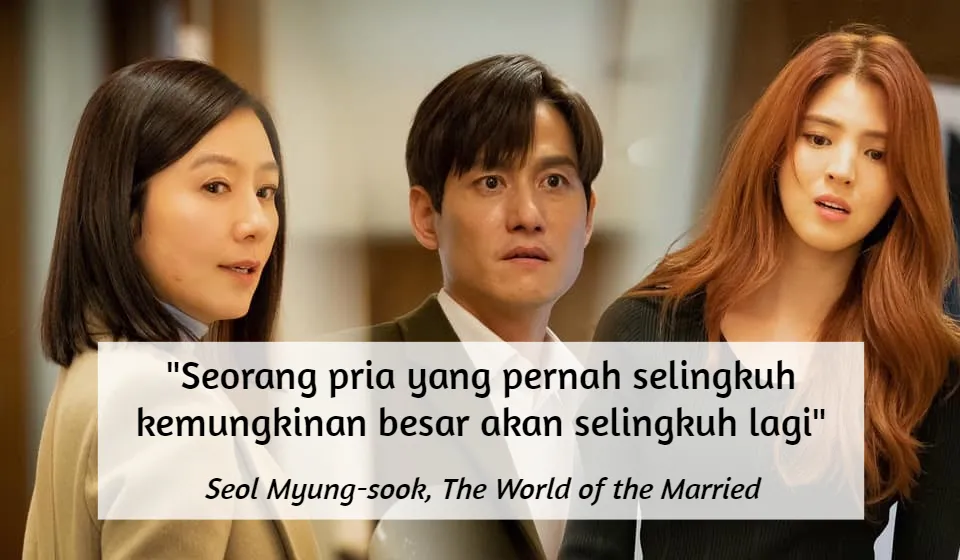 Akhirnya Tamat, ini 11 Quotes Menohok dari Drama Korea The World of the Married. Mana Favoritmu? 15