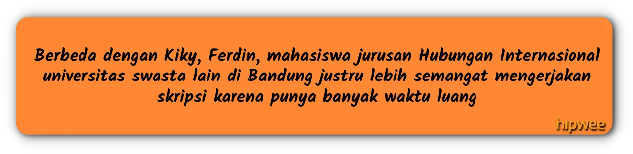 Kisah 3 Mahasiswa Tingkat Akhir yang Skripsian & Sidang Akhir di Tengah Pandemi. Gimana Rasanya? 6