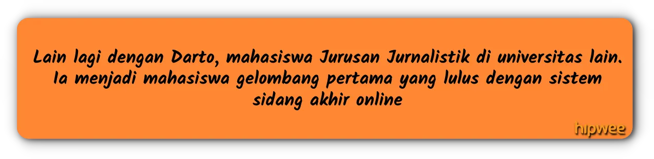 Kisah 3 Mahasiswa Tingkat Akhir yang Skripsian & Sidang Akhir di Tengah Pandemi. Gimana Rasanya? 7