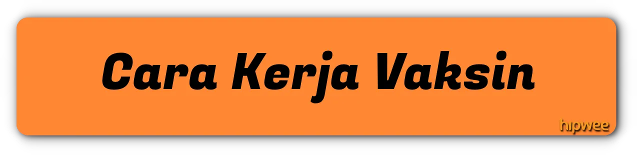 Vaksin & Penjelasan Sederhana Tentangnya. Kita yang Lagi Hidup di Tengah Wabah Gini Wajib Paham 7