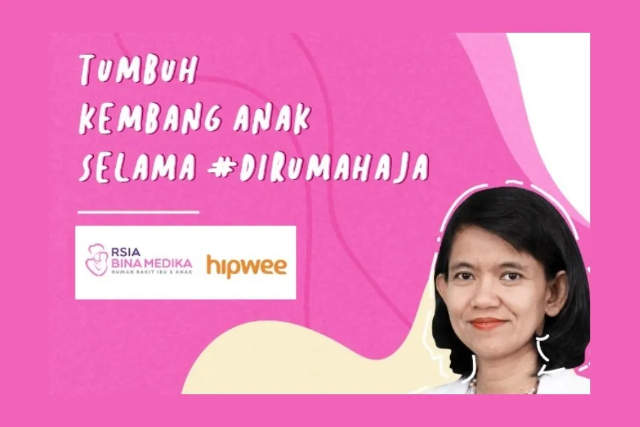 Ini Beberapa Solusi Dan Hal yang Perlu Diperhatikan Soal Tumbuh Kembang Anak Selama Masa Pandemi
