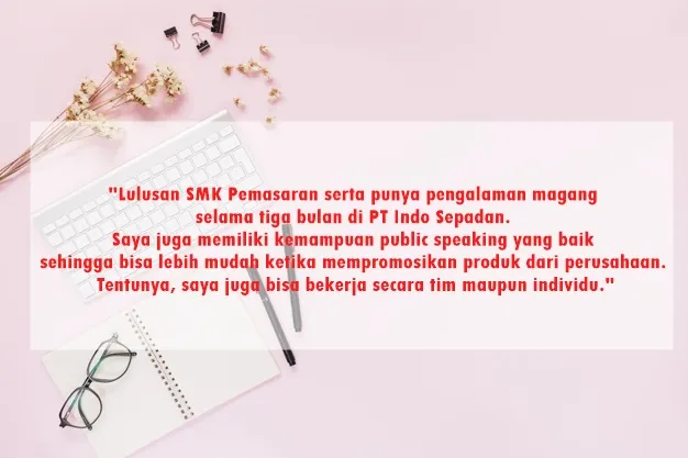 Contoh Kalimat Mempromosikan Diri untuk Melamar Kerja di Job Street 27