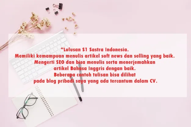 Contoh Kalimat Mempromosikan Diri untuk Melamar Kerja di Job Street 30