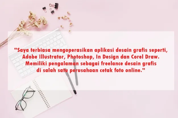 Contoh Kalimat Mempromosikan Diri untuk Melamar Kerja di Job Street 26