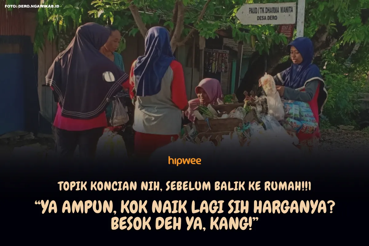 9+ Gosip yang Sering Muncul Saat Ibu-Ibu Belanja di Tukang Sayur Keliling. Semua Hal Diomongin! 19