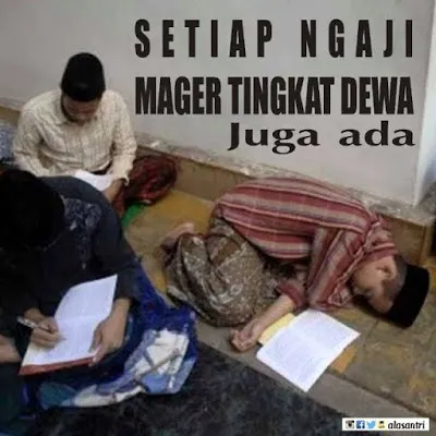 11 Meme Kocak Gambaran Kehidupan Khas Anak Santri. Ternyata Nggak Beda Jauh sama Anak Kosan :D 13
