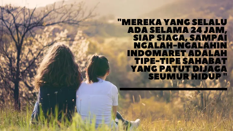 Deretan Quotes yang Bisa Kamu Kirim ke Sahabat Tersayang. Selamat Hari Persahabatan Internasional! 13