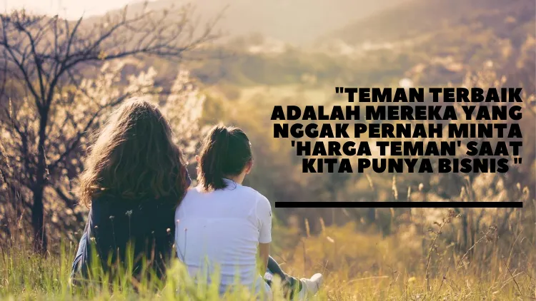 Deretan Quotes yang Bisa Kamu Kirim ke Sahabat Tersayang. Selamat Hari Persahabatan Internasional! 16