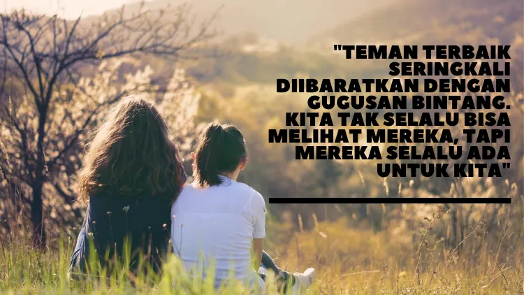 Deretan Quotes yang Bisa Kamu Kirim ke Sahabat Tersayang. Selamat Hari Persahabatan Internasional! 20