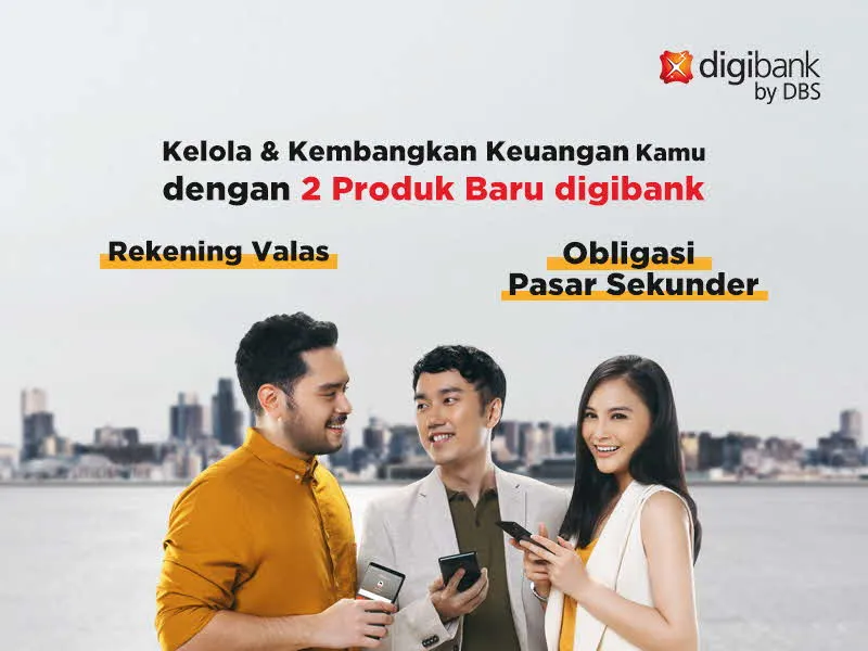 Ajak Masyarakat Investasi dengan Cara Baru, Digibank by DBS Hadirkan Fitur Baru di Era New Normal 4