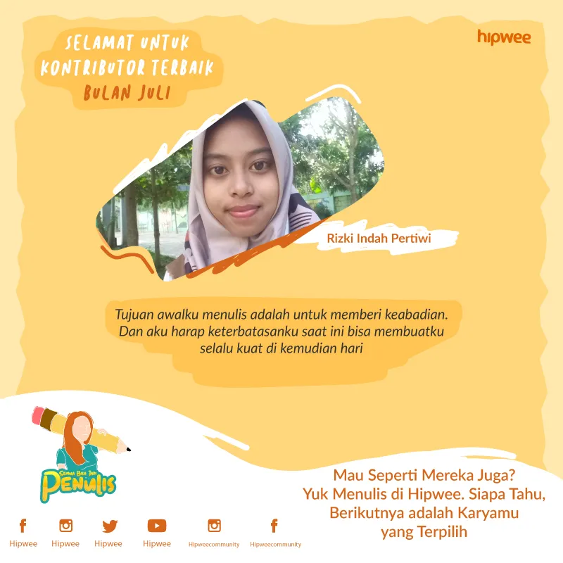 Kenalan Yuk, Bareng 3 Kontributor Terbaik hipwee Bulan Juli 2020. 8
