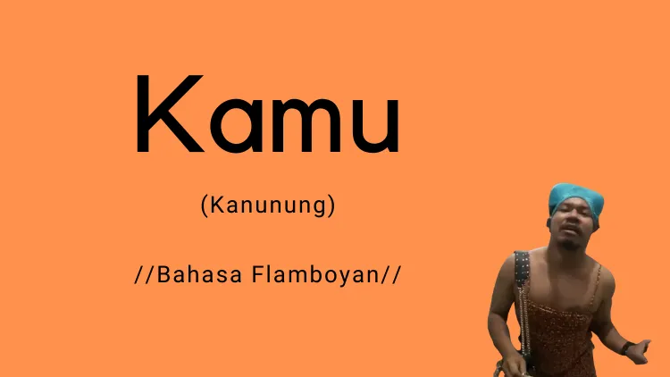 11 Istilah Bahasa Ngondek yang Boleh Kamu Ketahui. Hitung-Hitung buat Nambah Pengetahuan Umum~ 18