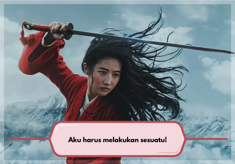 11 Kutipan dari Film Mulan yang Relate dengan Kita. Cewek juga Bisa jadi Pemimpin, kali! 15