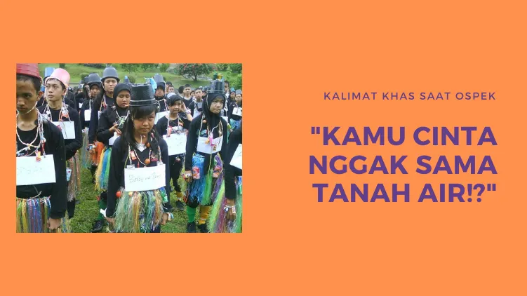 11 Ucapan dari Senior yang Terngiang Terus di Kepala Saat Ospek. Bikin Kangen Nggak nih? :) 21
