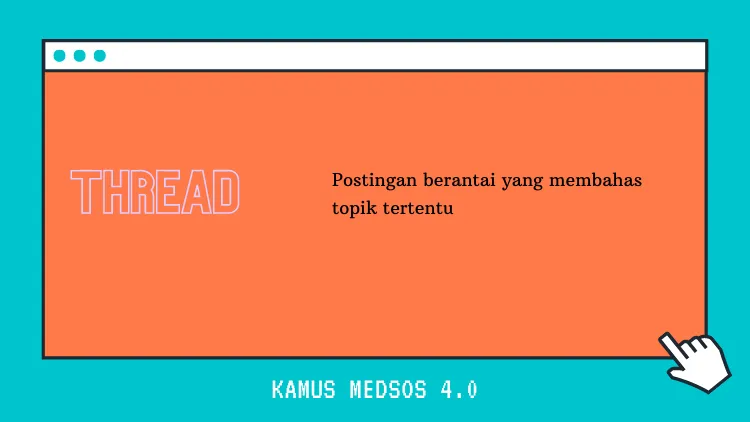 Kamus Medsos 7.0 yang Wajib Kamu Pahami Sebelum Terjun ke Dunia Maya. Supaya Nggak Kudet~ 21