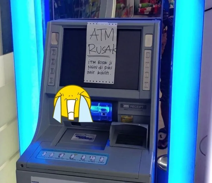 11 Pemberitahuan ATM Rusak yang Bikin Tersenyum Sebal. Yang Nulis Hobi Banget Melucu nih 21