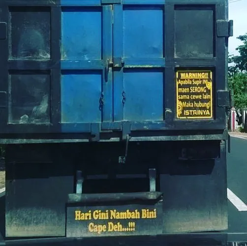 11 Stiker Kocak Truk ini Wakili Keresahan Istri. Sengaja Ditempel, biar Suami Nggak Macam-Macam! 21