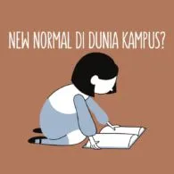 Bagaimana yang Sebaiknya Protokol New Normal di Dunia Kampus?