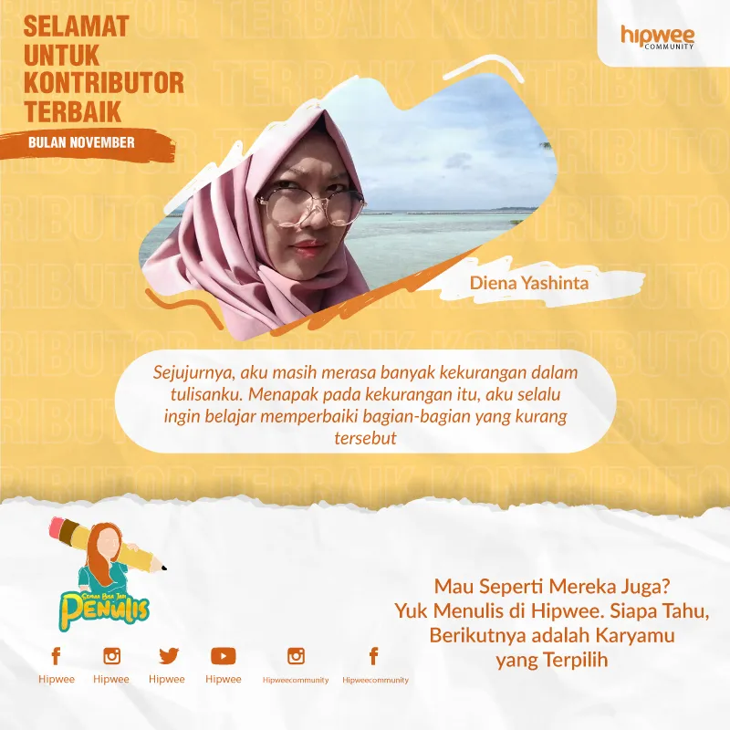 Kenalan sama 3 Kontributor Terbaik November 2020. Ada yang Menulis untuk Meringankan Beban Pikiran! 4