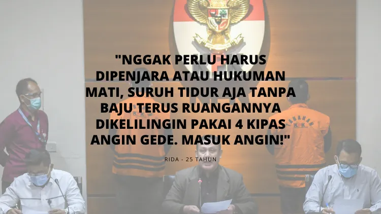 Bukan Hukuman Mati, Inilah Balasan Tepat buat para Koruptor Menurut Publik. Biar Sama Menderitanya! 20