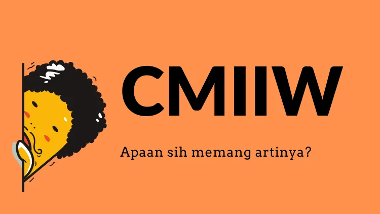 Apa itu Arti CMIIW? Inilah Penjelasan Maknanya 6 cmiiw artinya