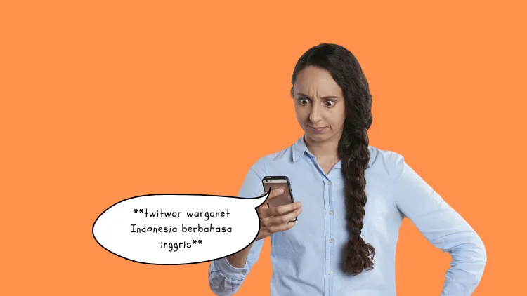 Menilik Fenomena Belajar Bahasa Inggris Lewat Twitwar Warganet. Sekalian Uji Mental nih~ 8